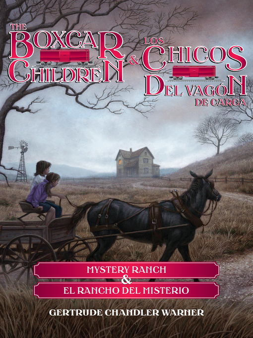 Title details for Mystery Ranch / El rancho del misterio by Gertrude  Chandler Warner - Available